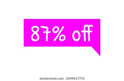 87% de descuento. Etiqueta de descuento magenta y texto blanco. Promociones de marketing, ventas minoristas. Etiqueta de oferta simple. Ochenta y siete por ciento de descuento.