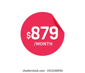 879 Dollar monatlich. 879 USD Monatlicher Aufkleber