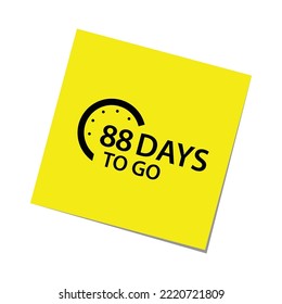 88 days to go sign label vector art illustration yellow black color