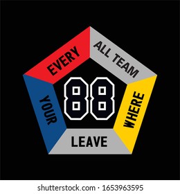 88 every all team typography, vector illustration