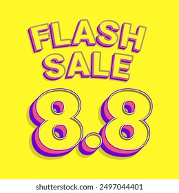 8.8 Flash Sale Shopping Banner, 3D-Text mit buntem Schatten auf gelbem Hintergrund für Flash Sales Kampagne, Sonderangebote für Ihre Shopping-Website, Shop und Markt