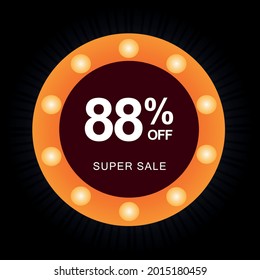 88% off. Black banner with eighty-eight percent off on a circular balloon with orange lights for mega offers.