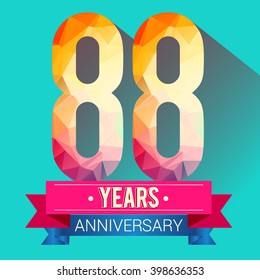 88 Years Anniversary celebration logo. with colorful polygonal.