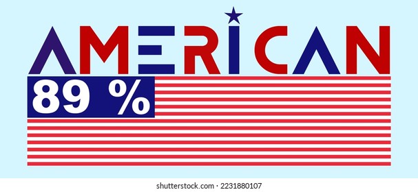 89% American sign label. Vector illustration with stylish font, red color, and blue background . American banner.