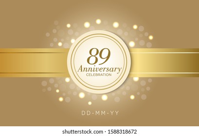 89 Anniversary celebration with ribbons and circles on a brown background.simple and luxury with classic design style