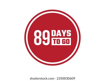 89 days to go red vector banner illustration isolated on white background