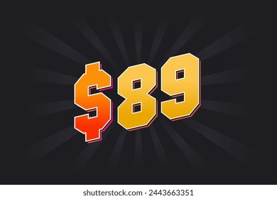 89 Dollar American Money vector text symbol. $89 USD United States Dollar stock vector