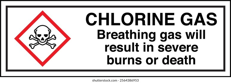 89 ISO 7010 GHS Chemicals Label and Hazard CAUTION Chlorine Gas Breathing Gas Will Result in Severe Burns or Death Horizontal.eps