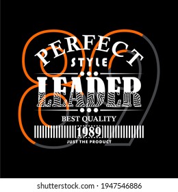 89 NUMBER BACKGROUND, PERFECT, LEADER WORDS DESIGN, TEXTURE FONT FOR T SHIRT DESIGN.