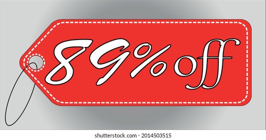89 percent off red tag. 89 percent discount tag for offers and promotions