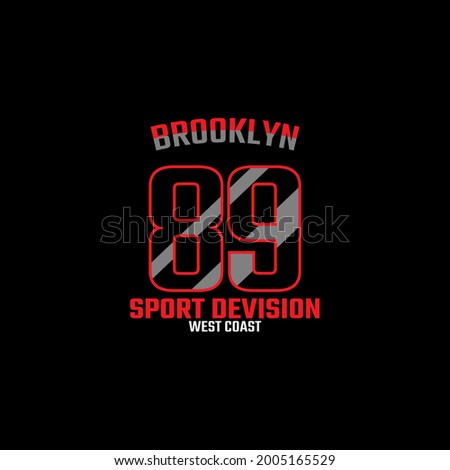 89 sport devision west coast simple vintage  fashion, t-shirt Design, clothing, worldwide slogan simple  vintage fashion, t-shirt Design, clothing,hoodie