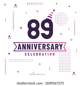 89 years anniversary greetings card, 89 anniversary celebration background free vector.