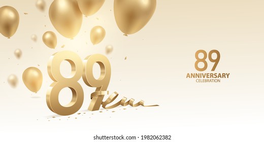 Antecedentes de la celebración del 89° Aniversario. Números dorados con cinta doblada, confeti y globos.