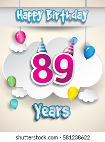 89th birthday Celebration Design, with clouds and balloons. Design greeting card and invitation for the celebration party of eighty nine years anniversary