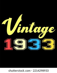 89th Birthday Vintage Legends Born In August 1933 89 Years Old Retro Birthday Ideas