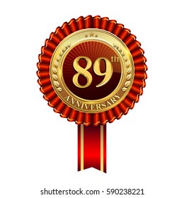 89th years anniversary golden badge with red ribbons, laurel wreath isolated on white background, vector design for greeting card, banner and invitation card.