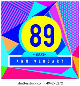 89th years greeting card anniversary with colorful number and frame. logo and icon with Memphis style cover and design template. Pop art style design poster and publication.