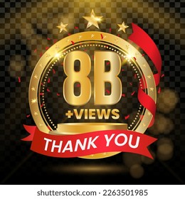 8B+ Views Logotype with Gold and red Confetti Isolated on Black Background(PNG), Vector design for video display celebration.