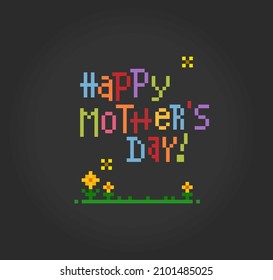 8-bit pixel picture of Mother's Day greeting card. Illustration of pixel art vectors.