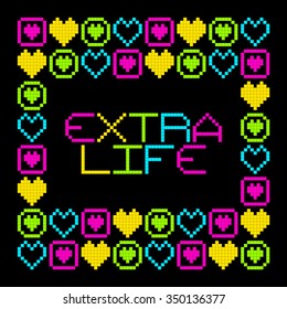 8-Bit Pixel Retro Extra Life Message. EPS8 Vector