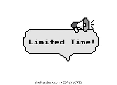 8-bit pixel speech bubble featuring a megaphone and the phrase “Limited Time!”. A retro-style graphic perfect for urgency banners, sale alerts, or game promos.