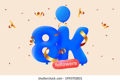 8K followers thank you 3d blue balloons and colorful confetti. Vector illustration 3d numbers for social media 8000 followers, Thanks followers, blogger celebrates subscribers, likes