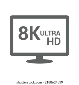 8k, Hdtv, Monitor, Ultra Hd Tv Icon. Gray Vector Graphics.