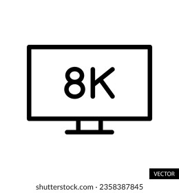 8K TV, television vector icon in line style design for website, app, UI, isolated on white background. Editable stroke. EPS 10 vector illustration.