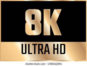 8k Ultra Hd icon. Vector 8K UHD TV symbol of High Definition monitor display resolution standard