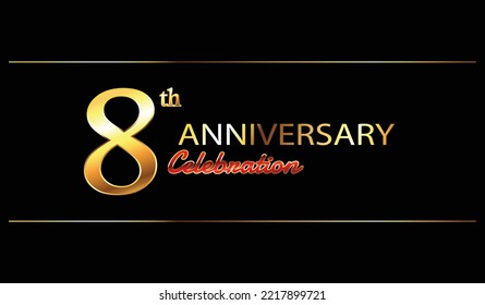 8th anniversary celebration. 8 year anniversary celebration. eighth Golden anniversay celebration Background. eight year Banner anniversary celebration	