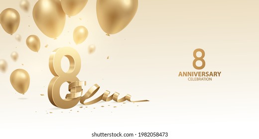 8th Anniversary celebration background. 3D Golden numbers with bent ribbon, confetti and balloons.