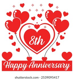 8th Anniversary Celebration Design with Hearts and Balloons Romantic and Festive Art