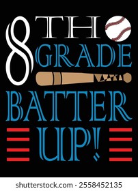 8th Grade batter up Printable File.