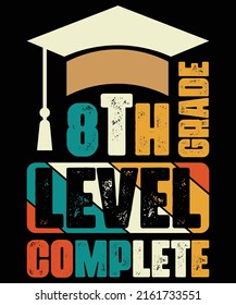 8th Grade Graduate 2022 Retro Vintage T-Shirt 8th Gade Level Complete Graduation T-Shirt Design With Graduation Hat