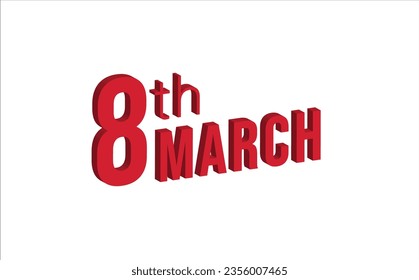 8th march , Daily calendar time and date schedule symbol. Modern design, 3d rendering. White background.