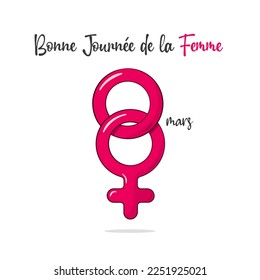 8th March, Happy Women's Day lettering in French (Bonne Journée de la Femme) and gender symbol. Vector illustration. Isolated on white background