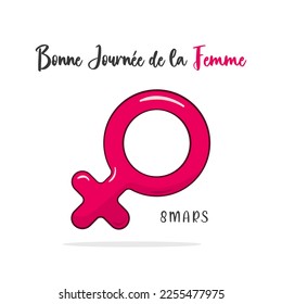 8th March, Happy Women's Day lettering in French (Bonne Journée de la Femme) and gender symbol. Vector illustration. Isolated on white background