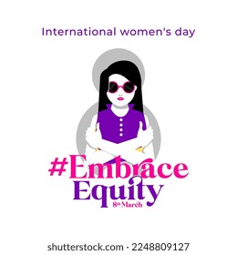 8th March hugging herself. Embrace Equity is campaign theme of International Women's Day 2023. Vector illustration