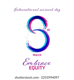 8th March hugging herself. Embrace Equity is campaign theme of International Women's Day 2023. Vector illustration