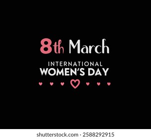 8th March International Women Day