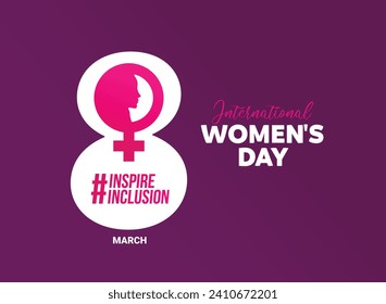 8th March - International Women's Day concept. Inspire Inclusion is the campaign theme of International Women's Day 2024. Vector illustration.
