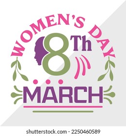 8th March Womens Day SVG Printable Vector Illustration