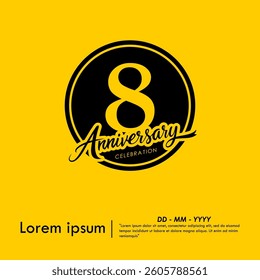 8th years anniversary celebration emblem. black anniversary logo isolated with handwriting and ribbon on yellow background. vector illustration template design for web, flyers, poster, greeting card
