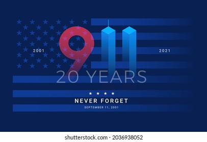 9 11 Patriot Day 20 Years USA - patriotic background blue. Never forget September 11, 2001 - vector illustration