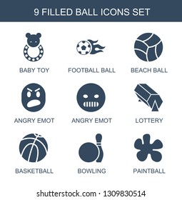 9 ball icons. Trendy ball icons white background. Included filled icons such as baby toy, football ball, beach angry emot, lottery, basketball. icon for web and mobile.
