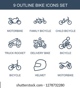 9 bike icons. Trendy bike icons white background. Included outline icons such as motorbike, family bicycle, child bicycle, truck rocket, delivery bike. bike icon for web and mobile.