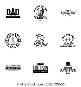 9 Black Set of Vector Happy fathers day. Typography Vintage Icons. Lettering for greeting cards. banners. t-shirt design. Fathers Day.  Editable Vector Design Elements