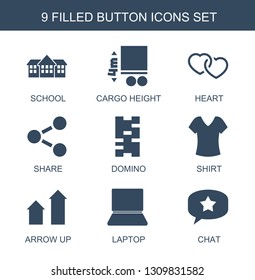 9 button icons. Trendy button icons white background. Included filled icons such as school, cargo height, heart, share, domino, shirt, arrow up. button icon for web and mobile.