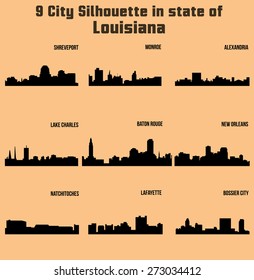 9 City in Louisiana ( Baton Rouge, Monroe, Shreveport, New Orleans, Lake Charles, Lafayette, Bossier City, Alexandria, Natchitoches )