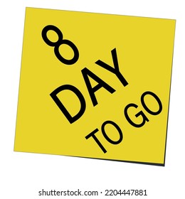 9 day to go label vector illustration